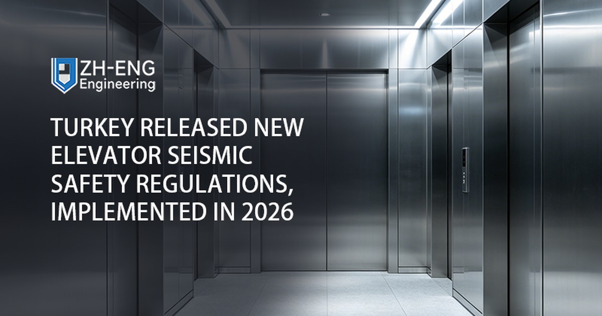 Turkey Released New Elevator Seismic Safety Regulations, Implemented in 2026
