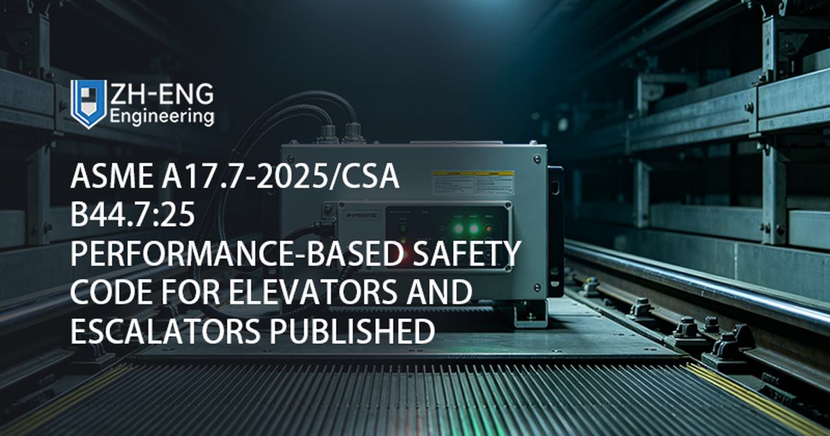 ASME A17.7-2025/CSA B44.7:25 Asansörler ve Yürüyen Merdivenler için Performansa Dayalı Güvenlik Kodu Yayınlandı