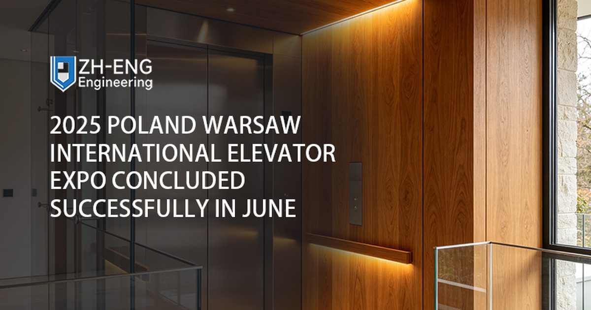 L'Exposition internationale des ascenseurs de Varsovie 2025 en Pologne s'est terminée avec succès en juin