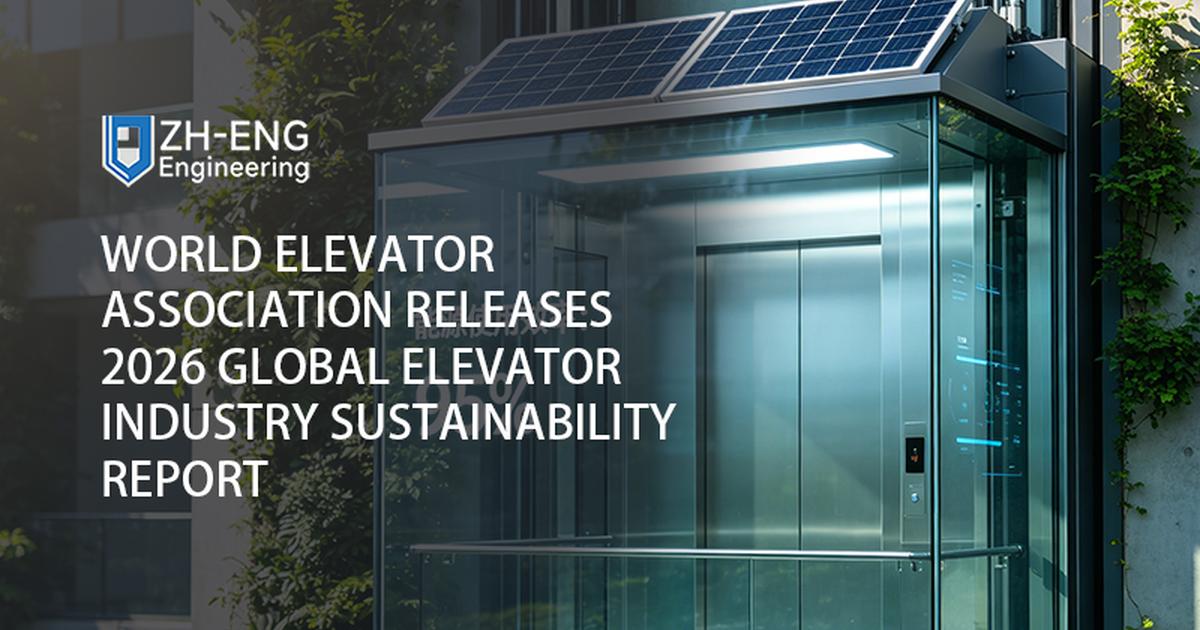 World Elevator Association Releases 2026 Global Elevator Industry Sustainability Report