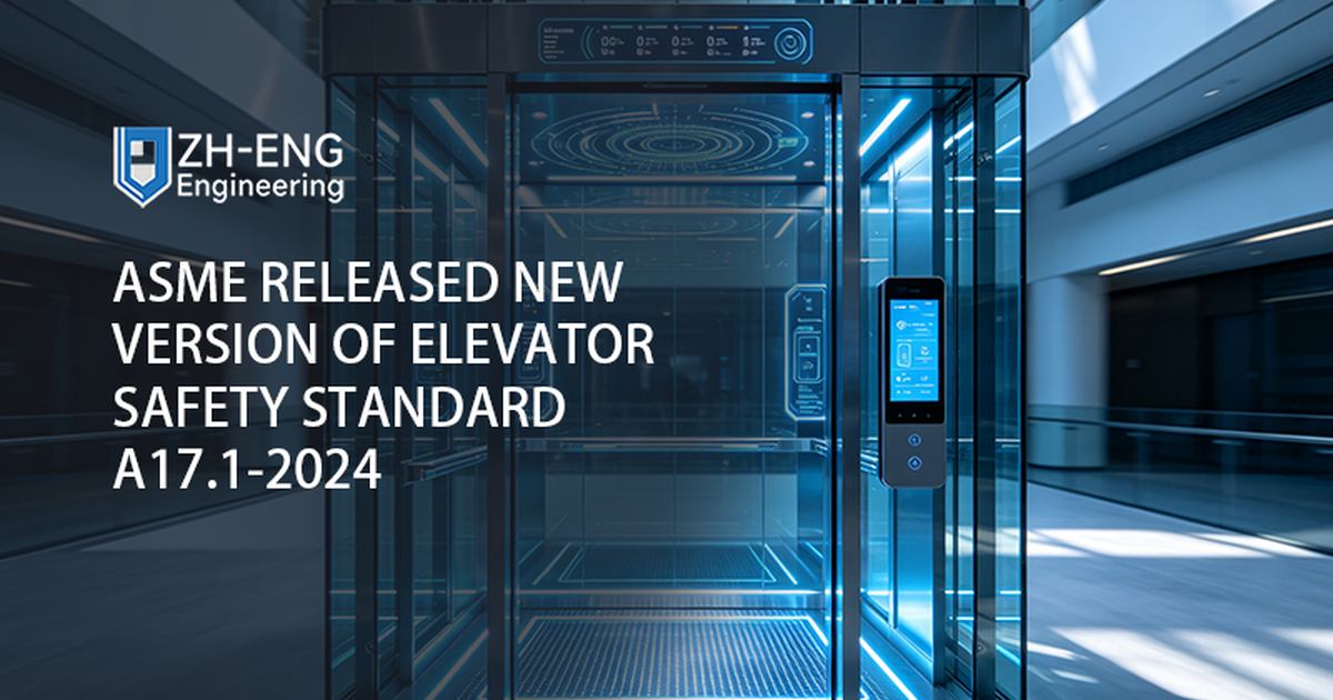 ASME Released New Version of Elevator Safety Standard A17.1-2024