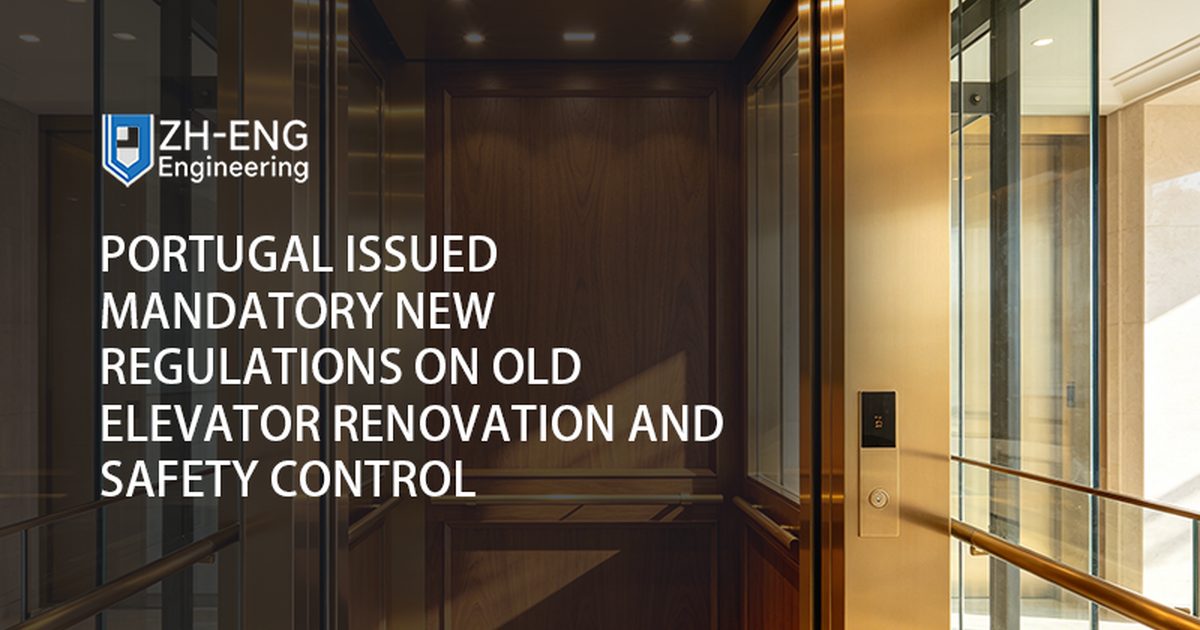 Portugal Issued Mandatory New Regulations on Old Elevator Renovation and Safety Control