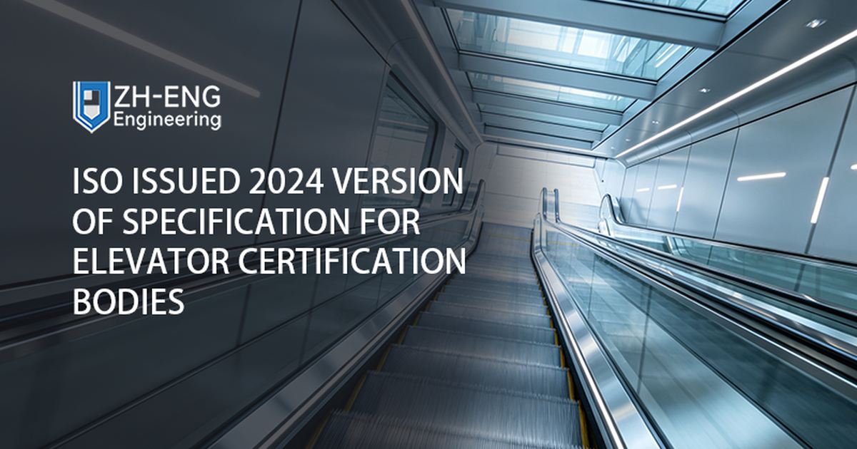 ISO Issued 2024 Version of Specification for Elevator Certification Bodies