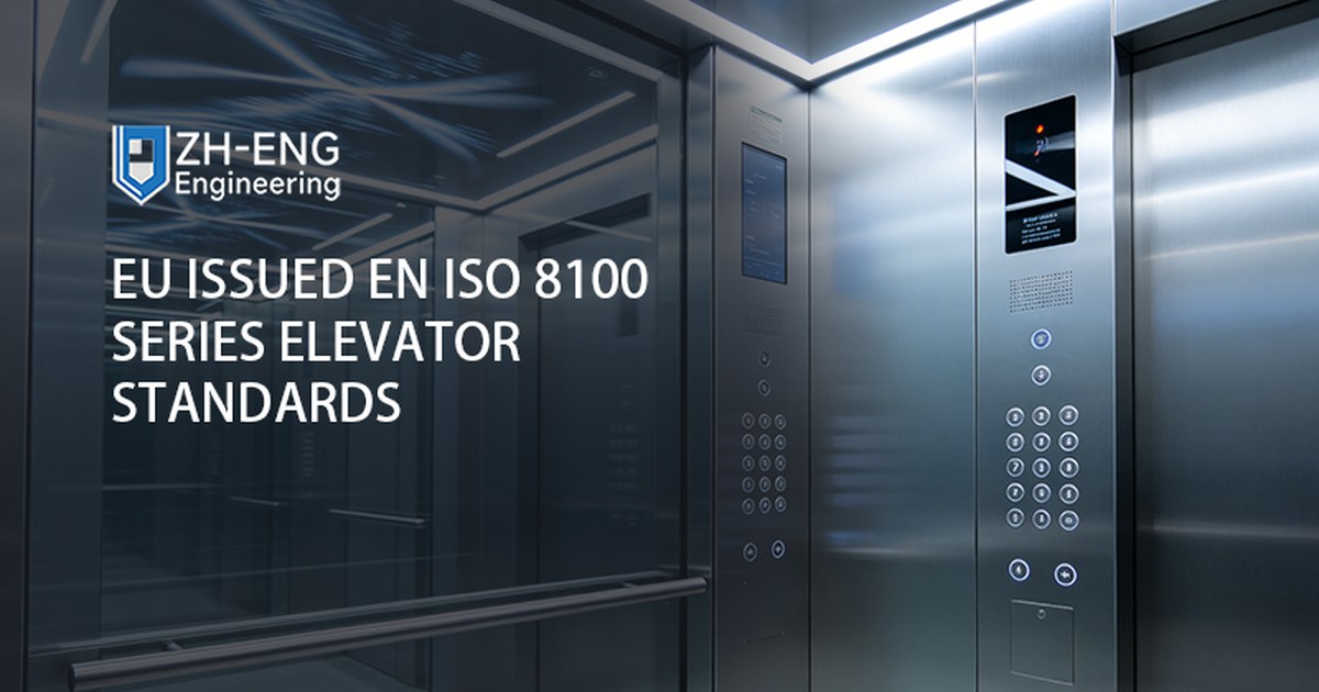 EU Issued EN ISO 8100 Series Elevator Standards
