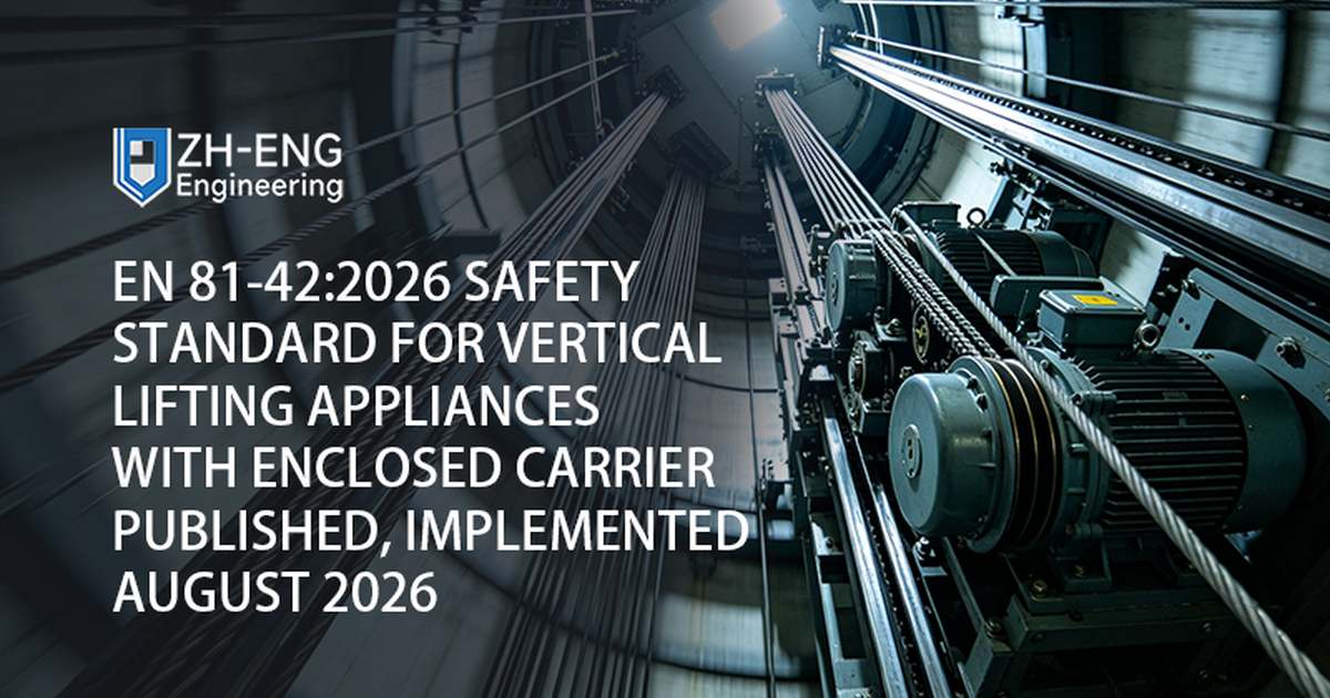 EN 81-42:2026 Safety Standard for Vertical Lifting Appliances with Enclosed Carrier Published, Implemented August 2026