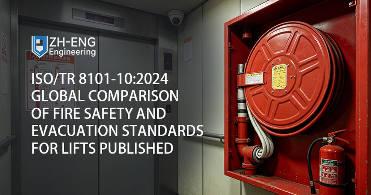 ISO/TR 8101-10:2024 So sánh toàn cầu về tiêu chuẩn an toàn cháy nổ và sơ tán cho thang máy được công bố