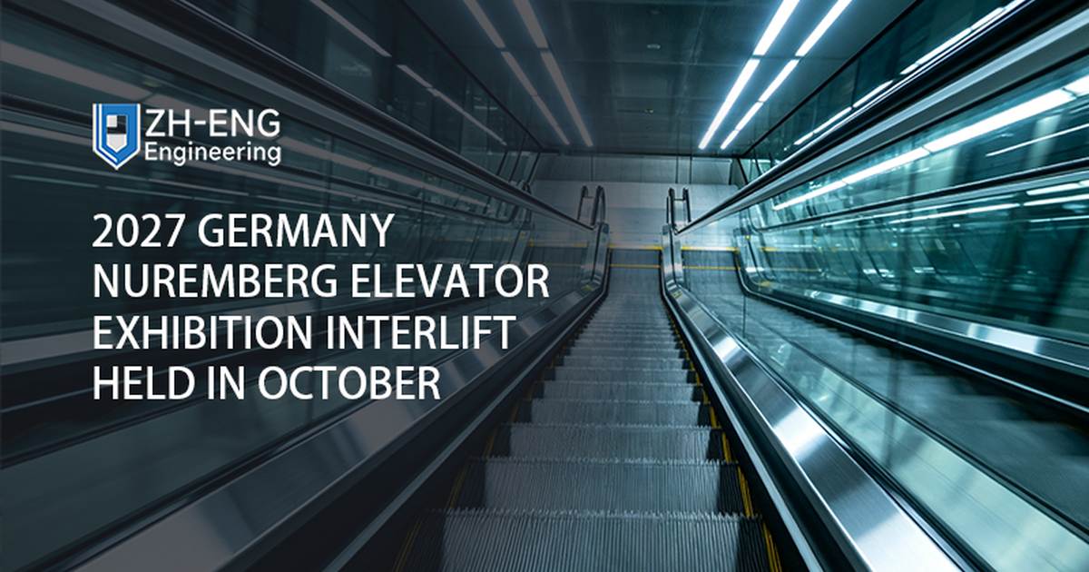 2027 Germany Nuremberg Elevator Exhibition INTERLIFT Held in October