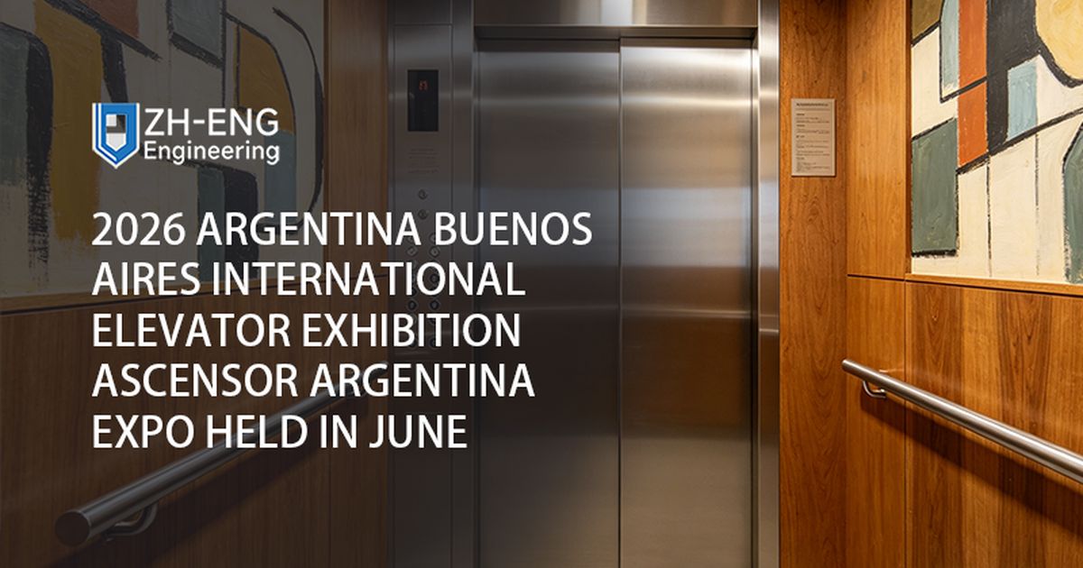 2026 Argentina Buenos Aires International Elevator Exhibition Ascensor Argentina Expo Held in June