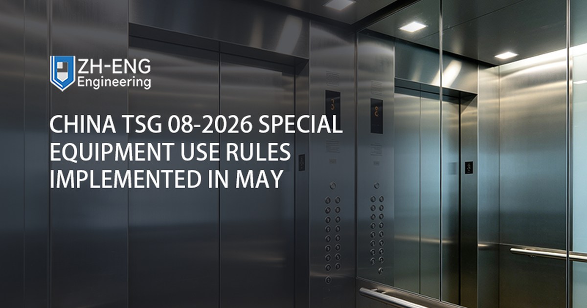 Regras especiais de uso de equipamentos do TSG 08-2026 da China implementadas em maio