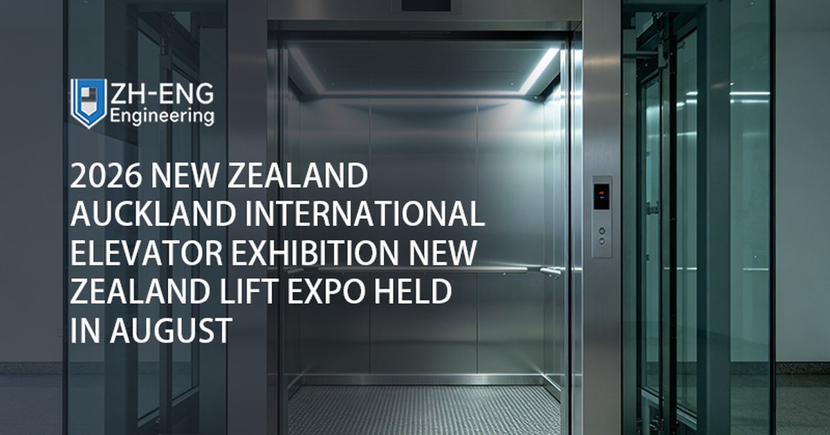 2026 New Zealand Auckland International Elevator Exhibition New Zealand Lift Expo Held in August