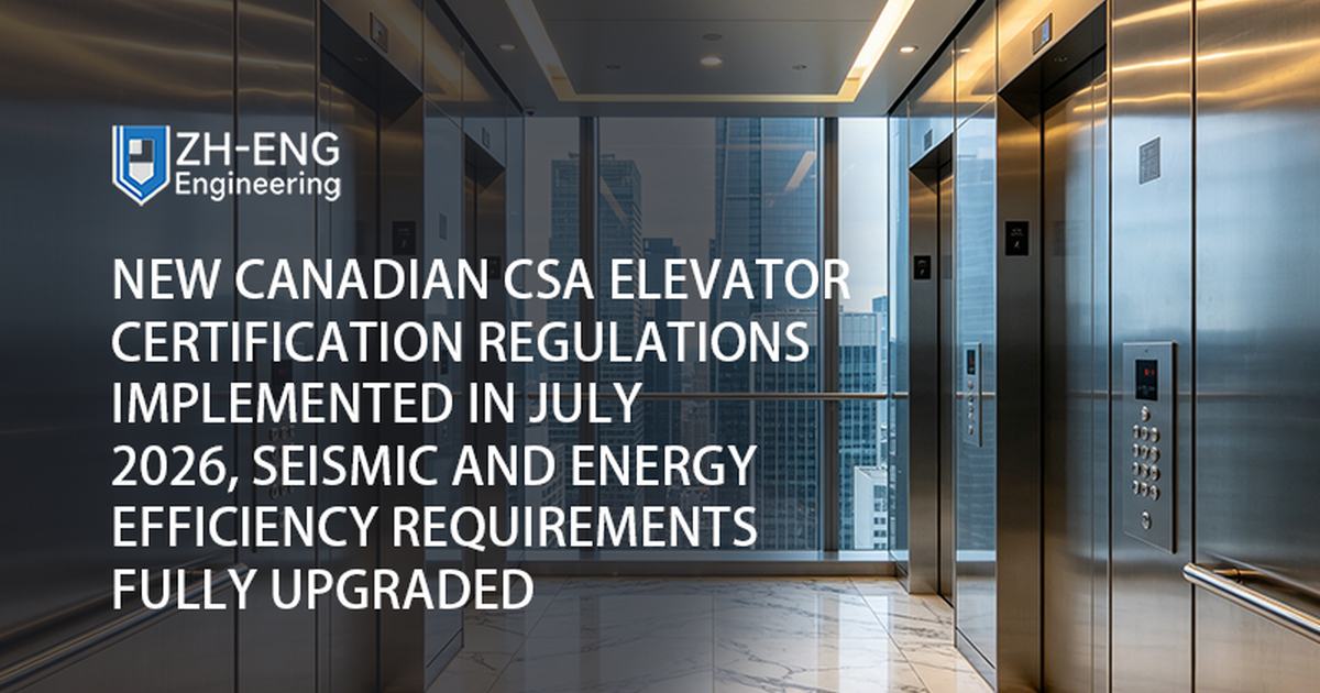 Nuovi regolamenti canadesi di certificazione degli ascensori CSA implementati nel luglio 2026, requisiti sismici ed di efficienza energetica completamente aggiornati