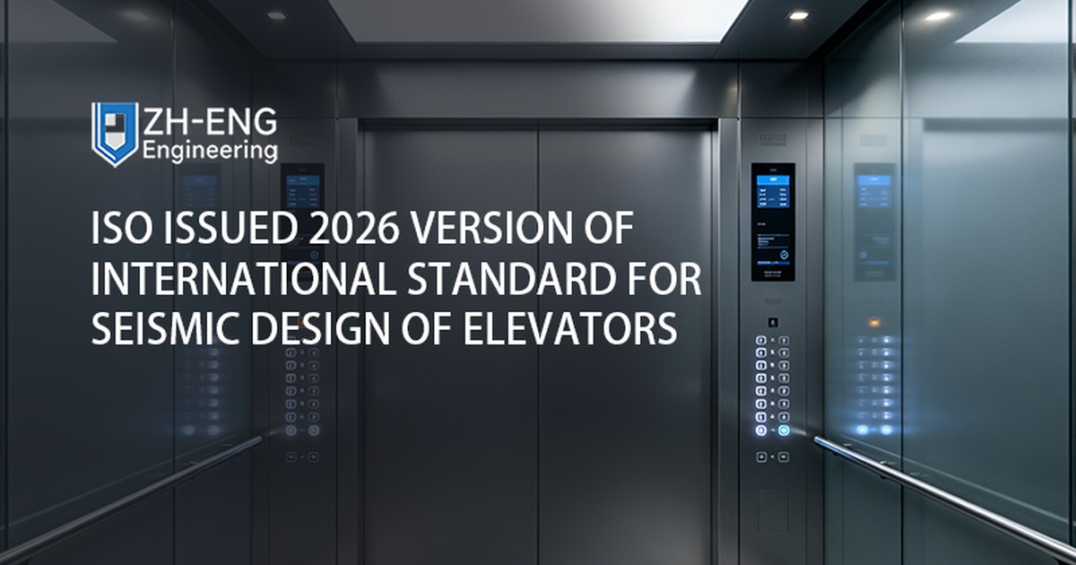 ISO Issued 2026 Version of International Standard for Seismic Design of Elevators