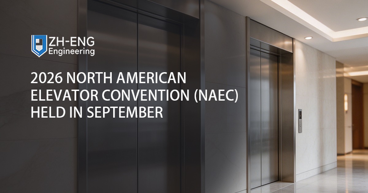 2026 North American Elevator Convention (NAEC) Held in September