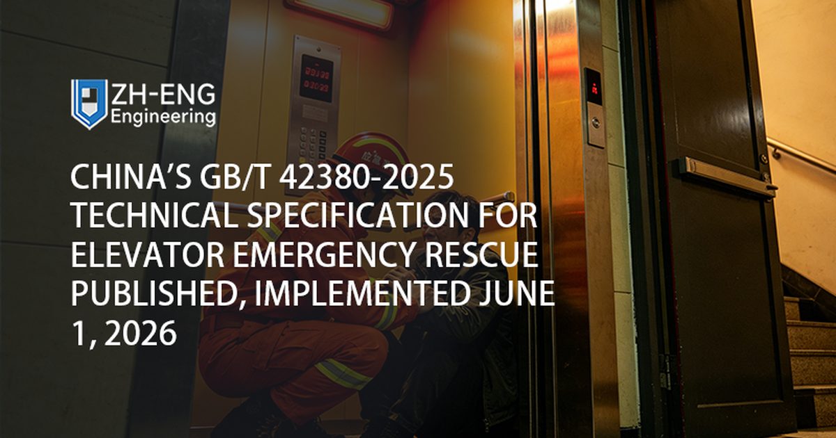 Pubblicata, implementata il 1 giugno 2026, la specifica tecnica cinese GB/T 42380-2025 per il salvataggio di emergenza in ascensore
