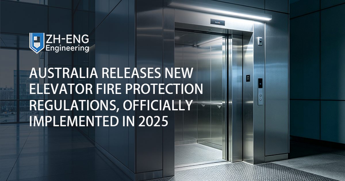 Australia Releases New Elevator Fire Protection Regulations, Officially Implemented in 2025