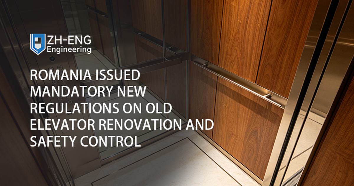 Romania Issued Mandatory New Regulations on Old Elevator Renovation and Safety Control