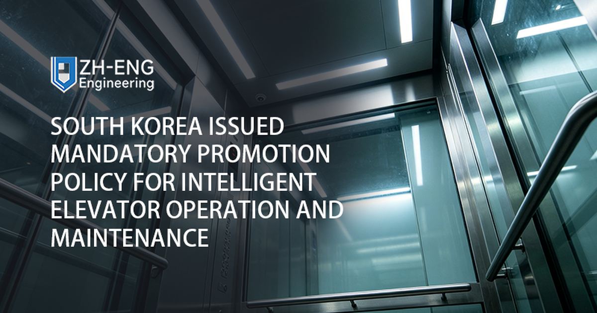 South Korea Issued Mandatory Promotion Policy for Intelligent Elevator Operation and Maintenance