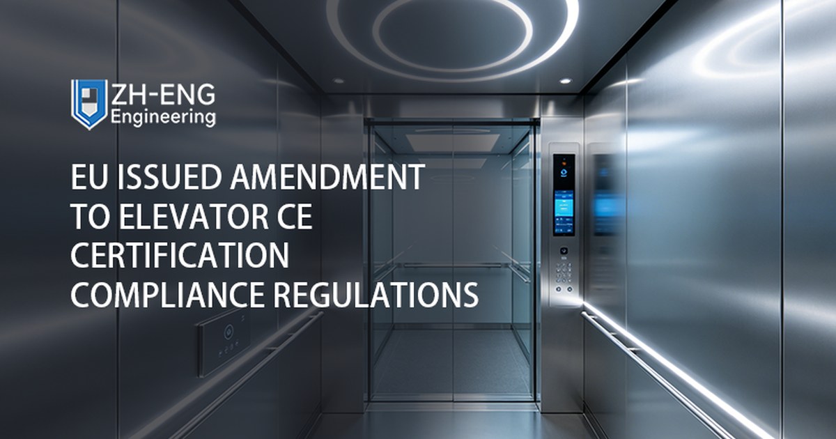 EU Issued Amendment to Elevator CE Certification Compliance Regulations