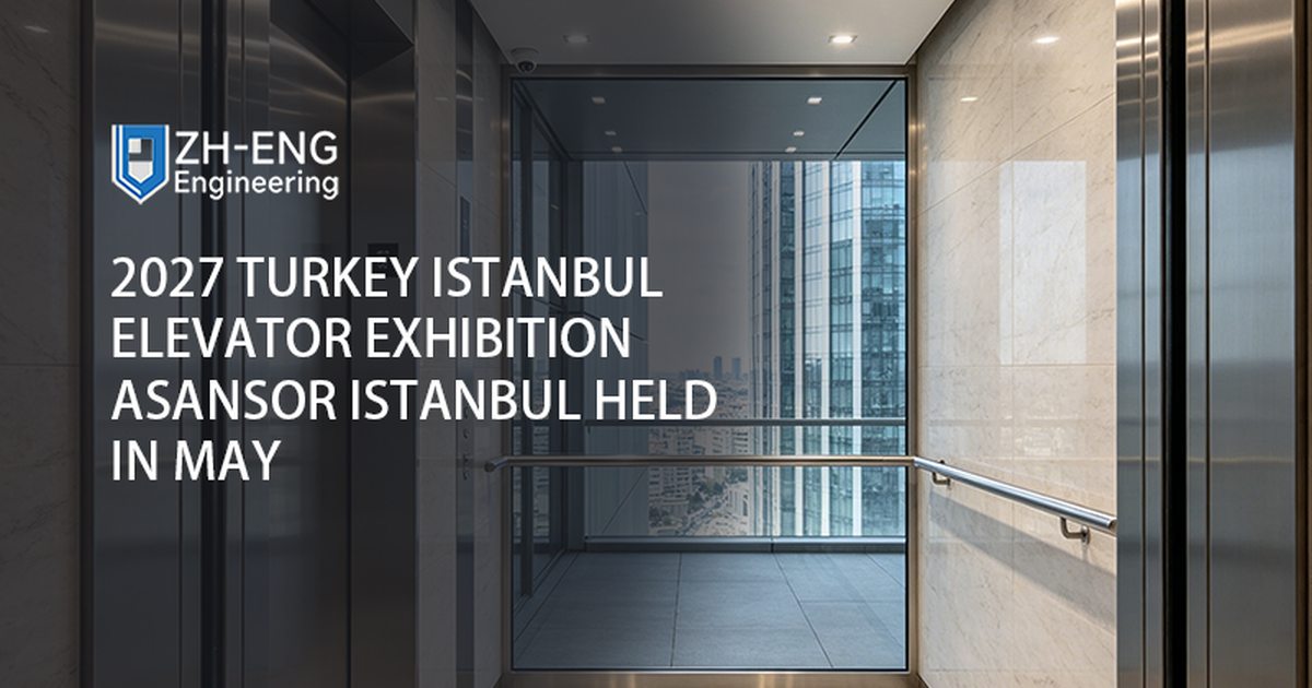 2027 Türkiye İstanbul Asansör Fuarı Asansör İstanbul Mayıs Ayında Gerçekleştirildi