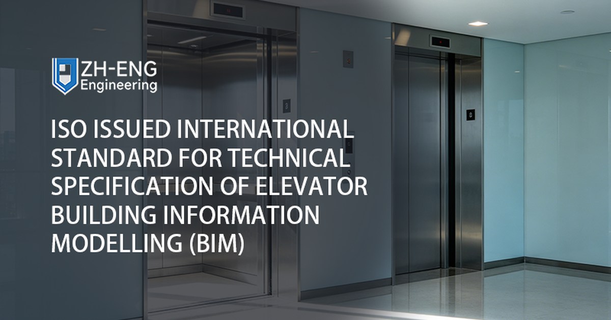 Standard internazionale rilasciato dall'ISO per le specifiche tecniche del BIM (Elevator Building Information Modeling)