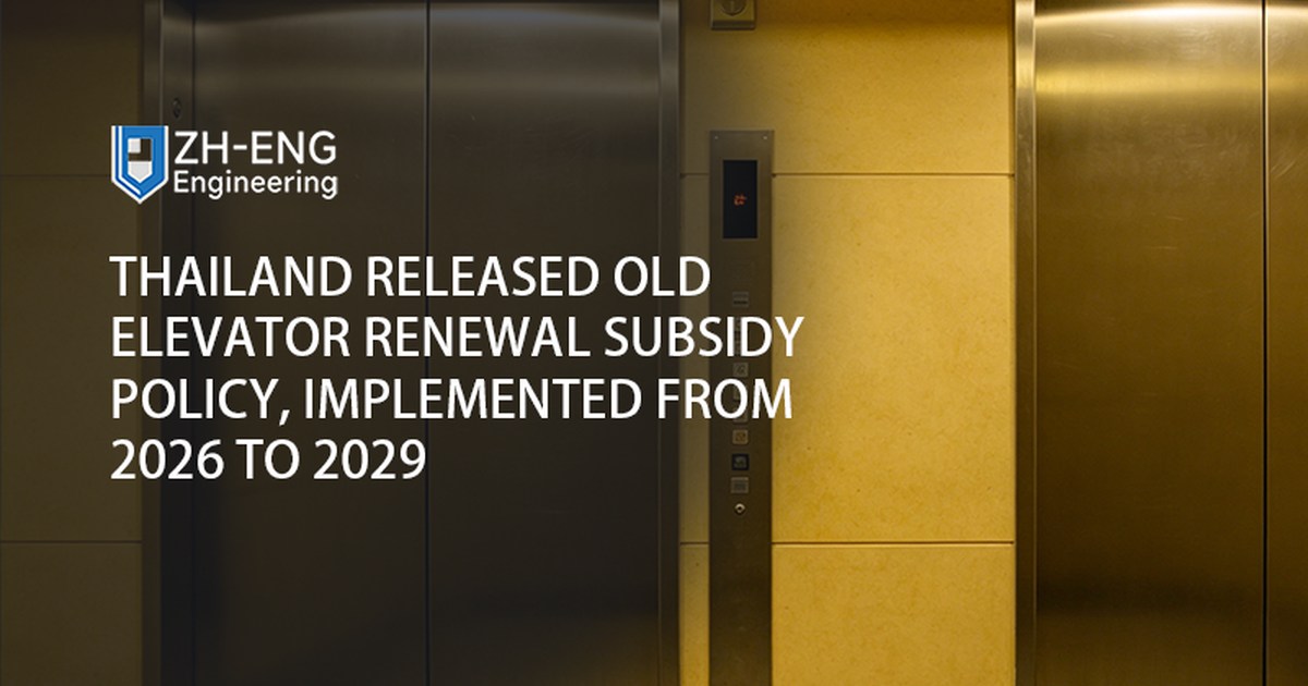 Thailand Released Old Elevator Renewal Subsidy Policy, Implemented from 2026 to 2029